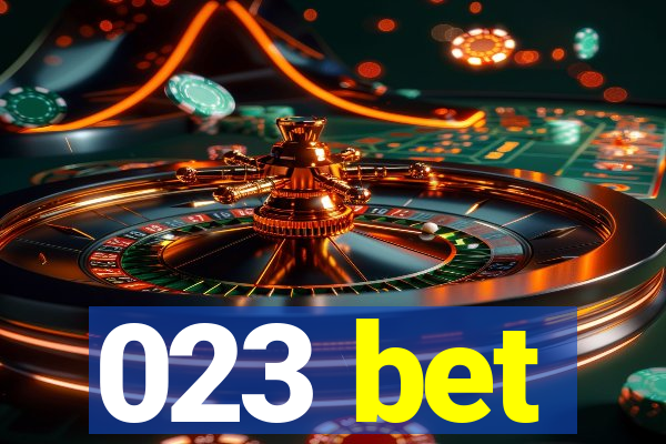 023 bet